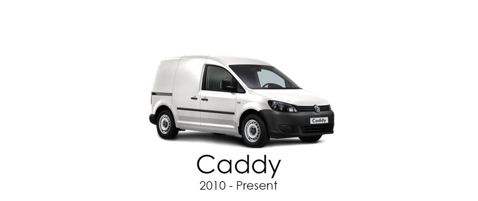 Caddy 2010 - Present